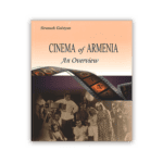 Cinema of Armenia, Siranush Galstyan (softcover)