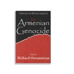 The Armenian Genocide: Cultural & Ethical Legacies, Richard Hovannisian (softcover)