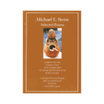 Selected Poems, Michael E. Stone (softcover)