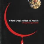 I Hate Dogs/Back to Ararat, A Forgotten Genocide DVD