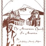 The Armenian Church in America, Archbishop Mesrob Ashjian (softcover)