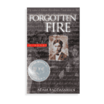 Forgotten Fire, Adam Bagdasarian (softcover)
