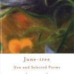 June-Tree New and Selected Poems (1974-2000), Peter Balakian (hardcover)