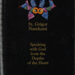 St. Grigor Narekatsi, Speaking with God from the Depths of the Heart (hardcover small size)