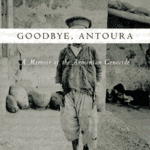 Goodbye Antoura, Karnig Panian (hardcover)