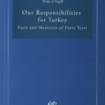 Our Responsibilities for Turkey: Facts and Memories of Forty Years, Duke of Argyll (softcover)