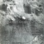 Armenian Origins, An Overview of Ancient and Modern Sources and Theories, Thomas J. Samuelian (softcover)