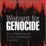 Warrant for Genocide: Key Elements of Turko-Armenian Conflict by Vahakn N. Dadrian (hardcover)