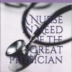 A Nurse in Need of the Great Physician, S. Rashduni (softcover)