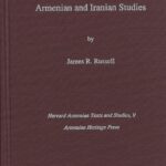 Armenian and Iranian Studies, James Russell (hardcover)