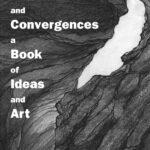 Encounters and Convergences a Book of Ideas and Art, Seta B. Dadoyan (softcover)