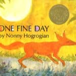 One Fine Day, Nonny Hogrogian, winner of "The Caldecott Medal" (softcover)