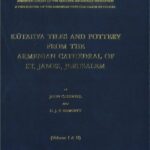 Kutahya Tiles and Pottery From The Armenian Cathedral of St. James (Volume I & II), John Carswell and C.J.F. Dowsett (softcover)