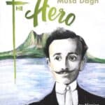 The Hero of Musa Dagh, M. Kay Nancy (softcover)